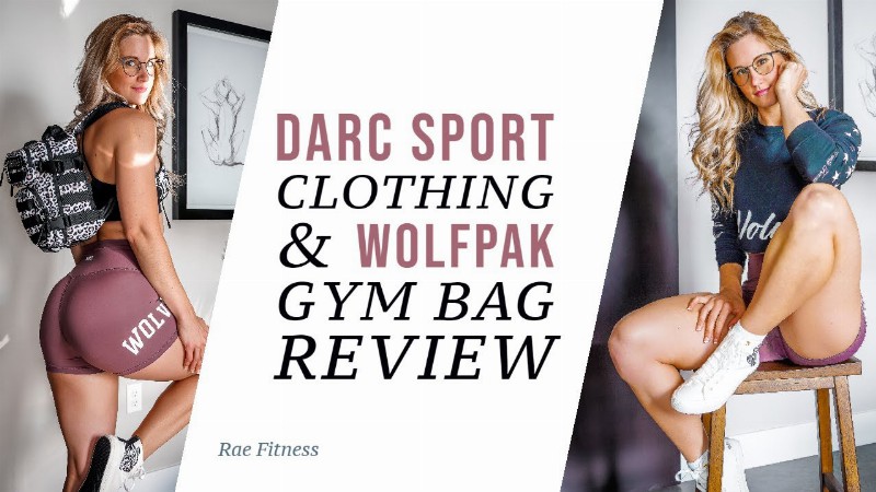 Honest Darc Sport Clothing And Wolfpak Gym Bag Review
